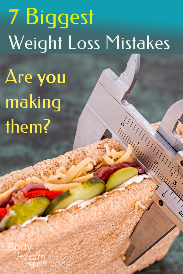 7 biggest weight loss mistakes